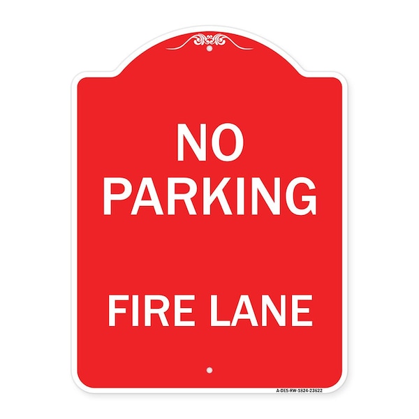 Signmission Designer Series Sign-No Parking Fire Lane, Red & White Aluminum Sign, 18" x 24", RW-1824-23622 A-DES-RW-1824-23622 - main